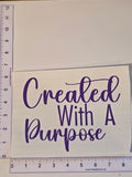 Created With A Purpose
