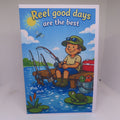 Reel Good Days Are The Best