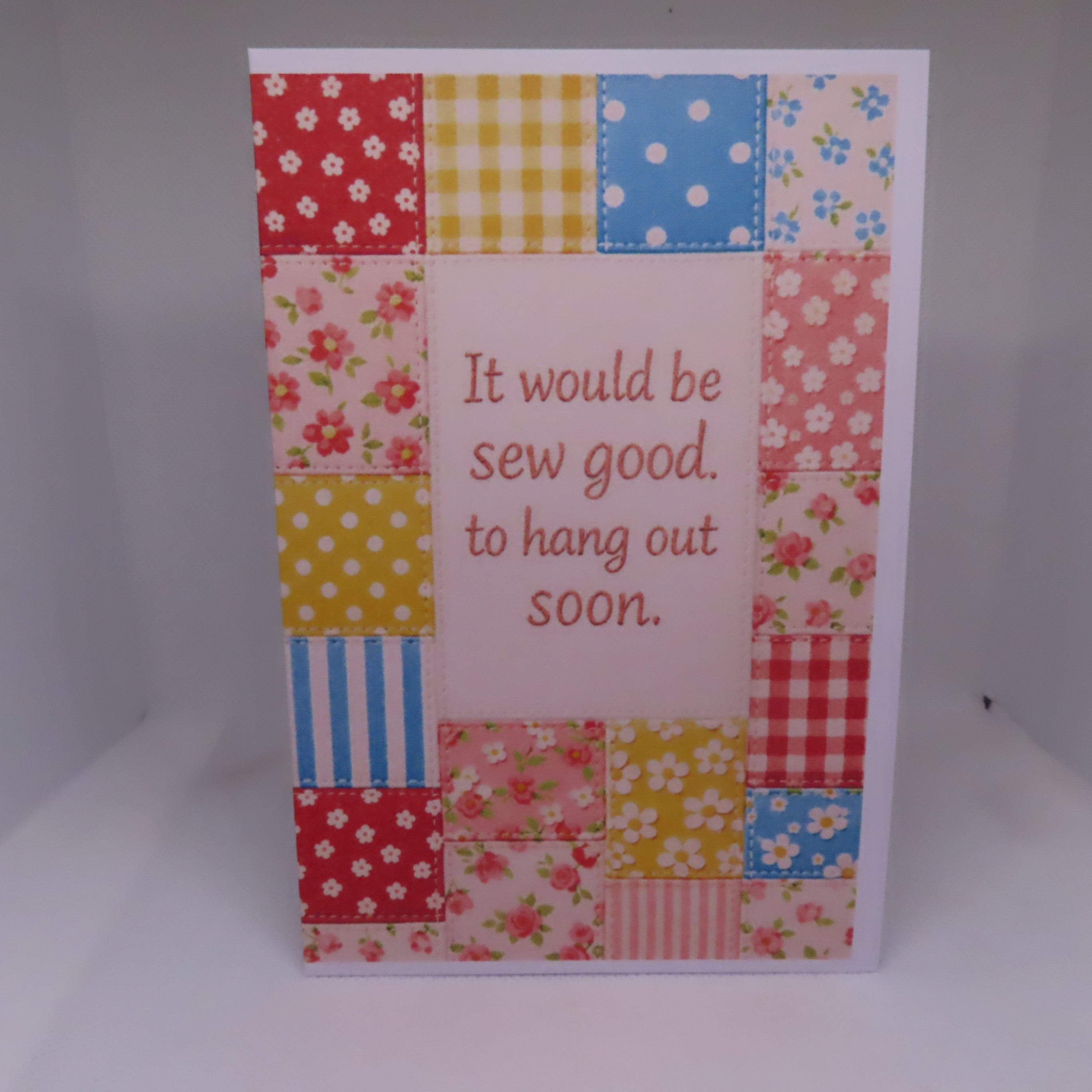It Would Be Sew Good To Hang Out Soon Greeting Card