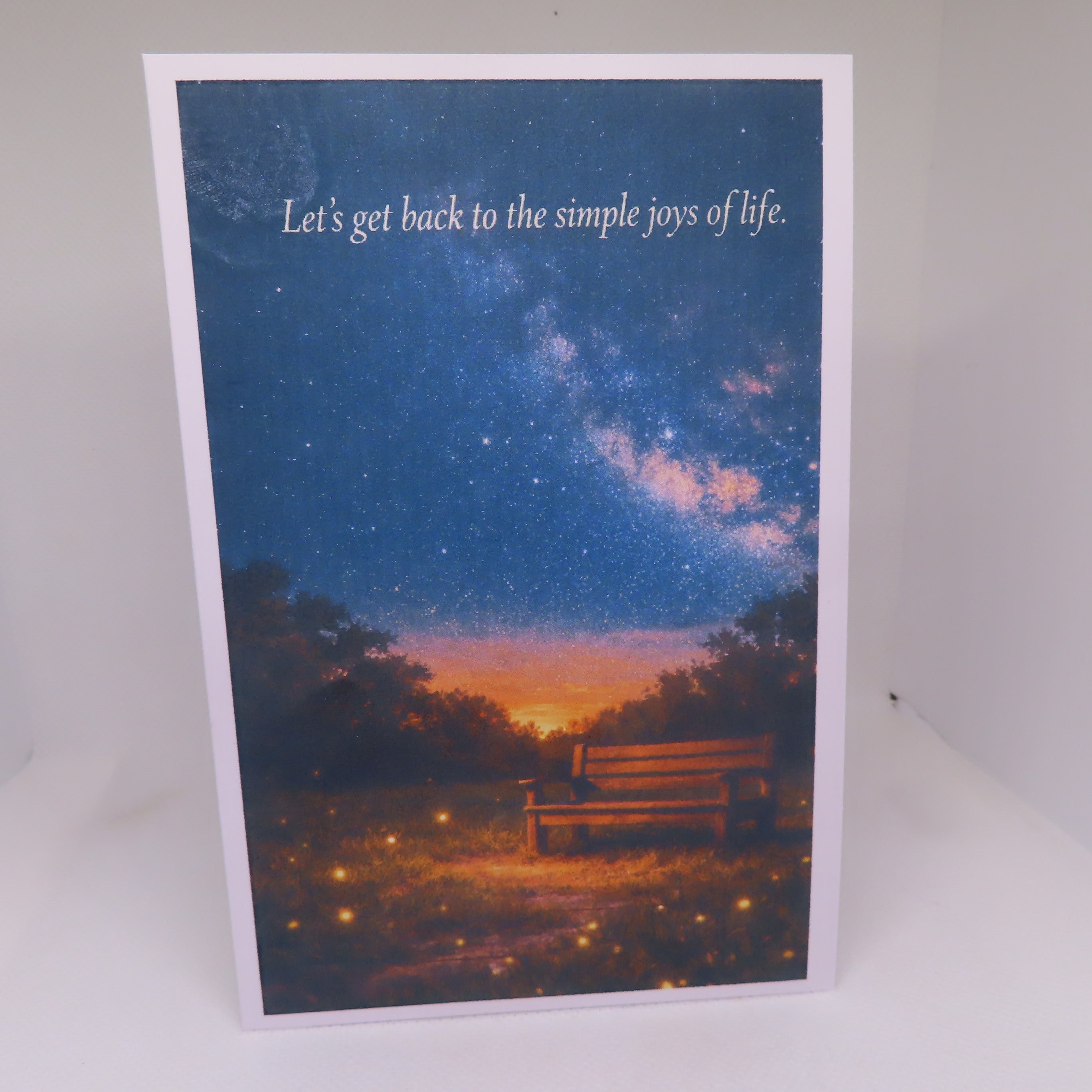 Let's Get Back to the Simple Joys of Life Greeting Card
