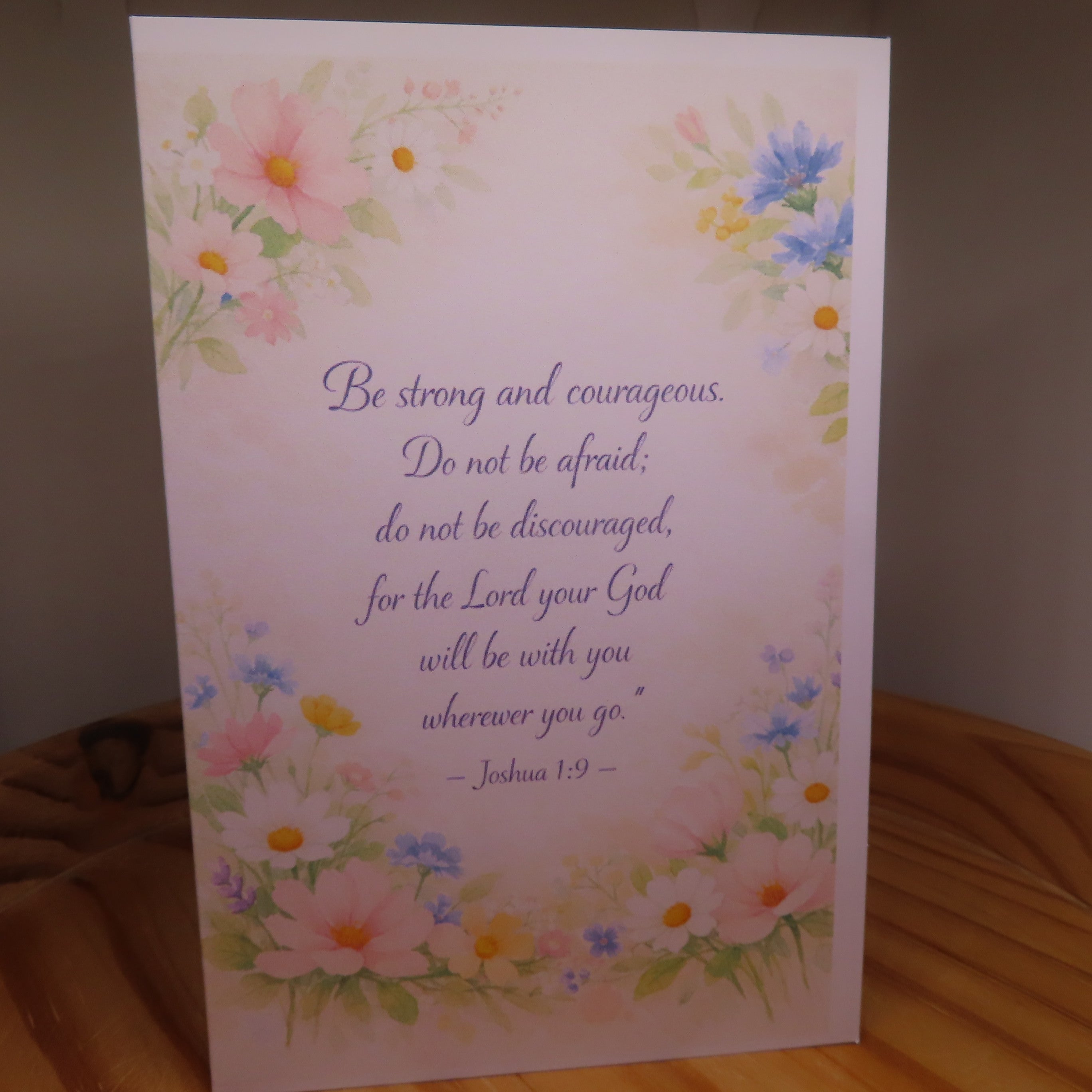 Joshua 1:9 Encouragement Greeting Card