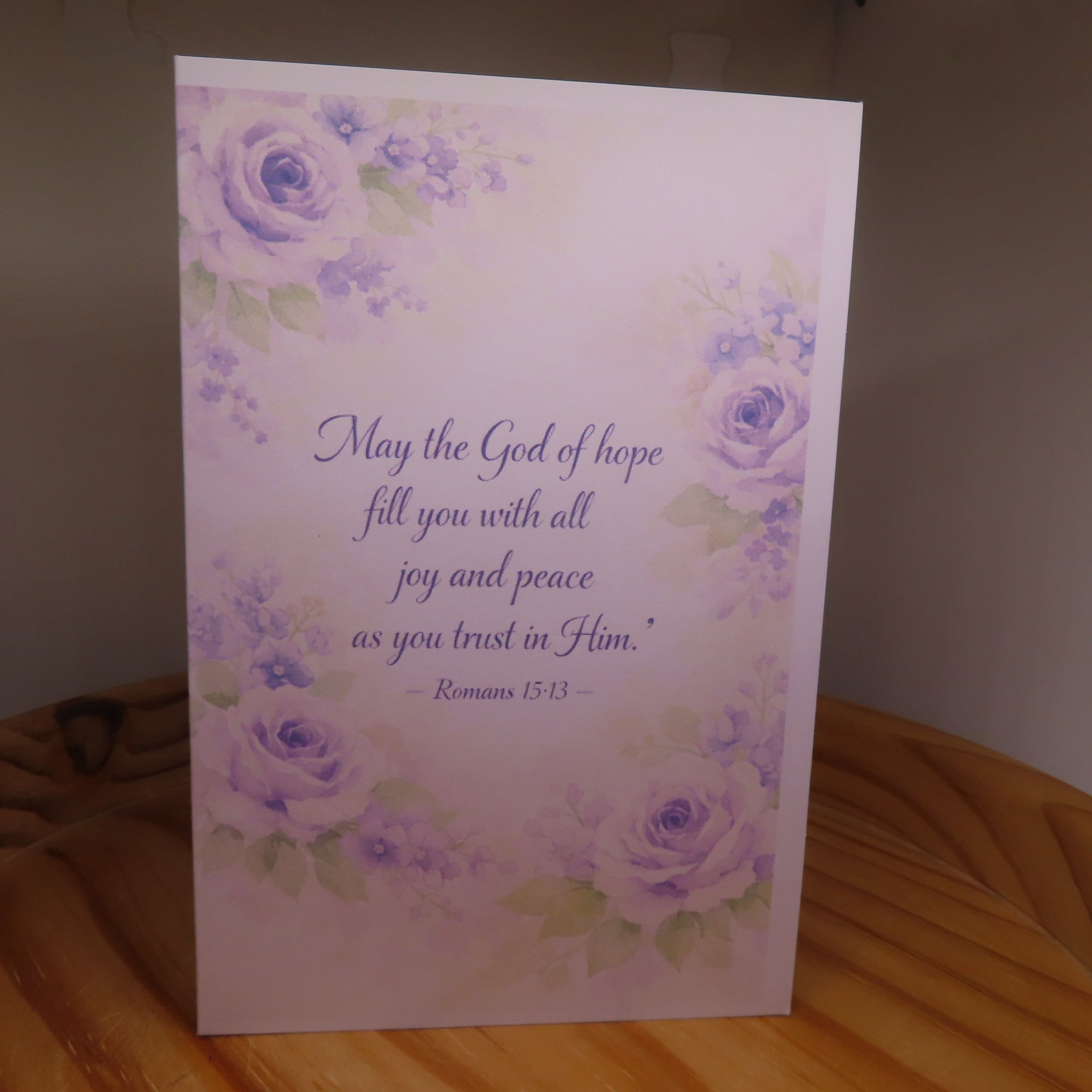 Romans 15.13 Encouragement Greeting Card