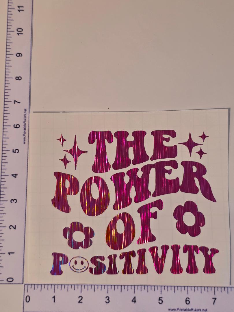 The Power of Positivity Decal