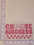 Choose Kindness