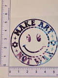 Make Art Not War